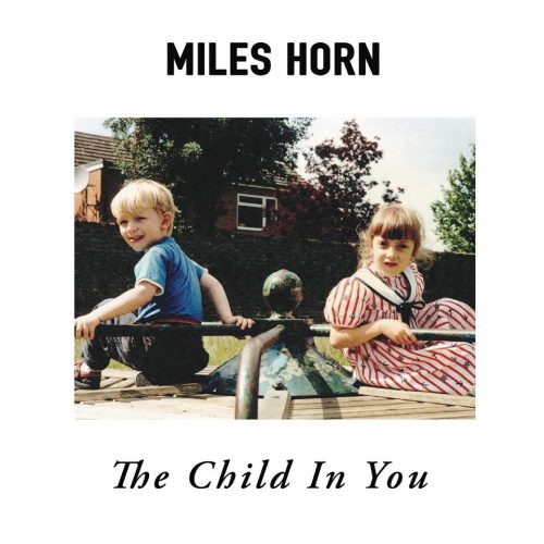 miles-horn-the-child-in-you
